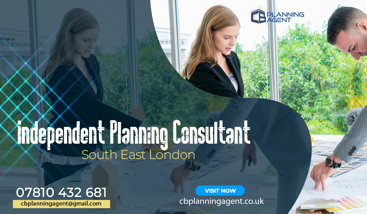 Independent Planning Consultant South East London